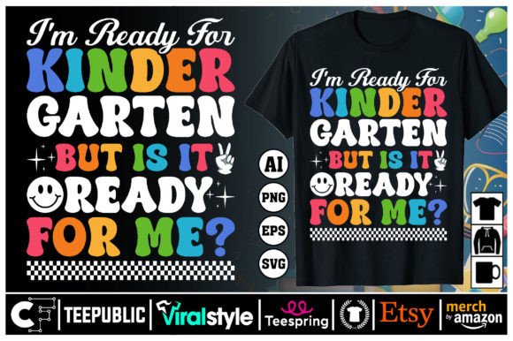 I'm Ready for Back to School T-shirt: A Strategic Tool for Creativity and Branding