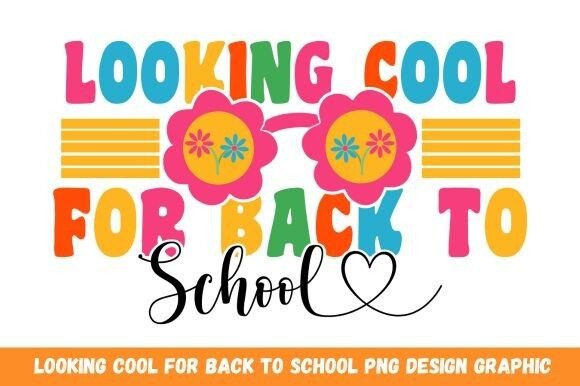 Looking Cool for Back to School Png: A Versatile Digital Asset for Creative Projects